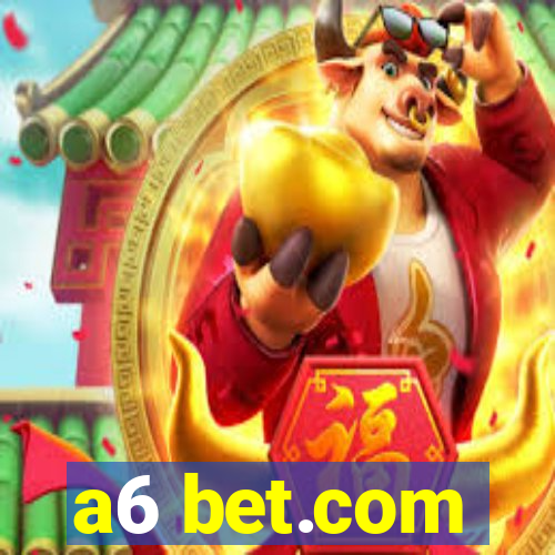 a6 bet.com